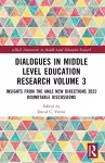 Dialogues in Middle Level Education Research Volume 3 cover