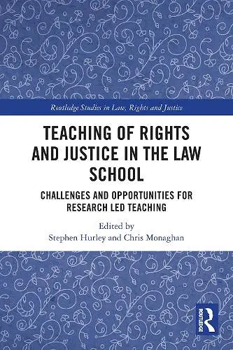 Teaching of Rights and Justice in the Law School cover