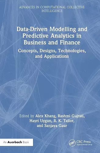 Data-Driven Modelling and Predictive Analytics in Business and Finance cover