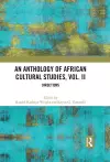 An Anthology of African Cultural Studies, Volume II cover