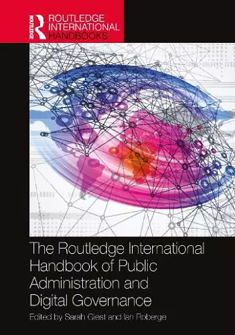 The Routledge International Handbook of Public Administration and Digital Governance cover