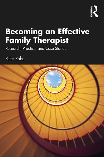 Becoming an Effective Family Therapist cover