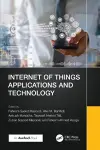 Internet of Things Applications and Technology cover