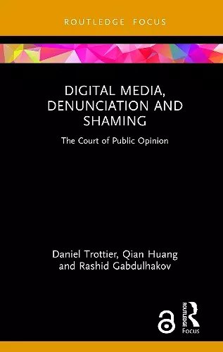 Digital Media, Denunciation and Shaming cover