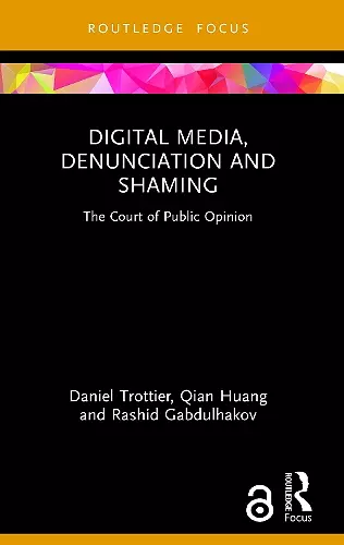Digital Media, Denunciation and Shaming cover