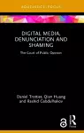 Digital Media, Denunciation and Shaming cover