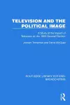 Television and the Political Image cover