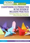 Championing Co-production in the Design of Inclusive Practices cover