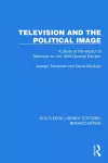 Television and the Political Image cover