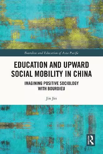 Education and Upward Social Mobility in China cover