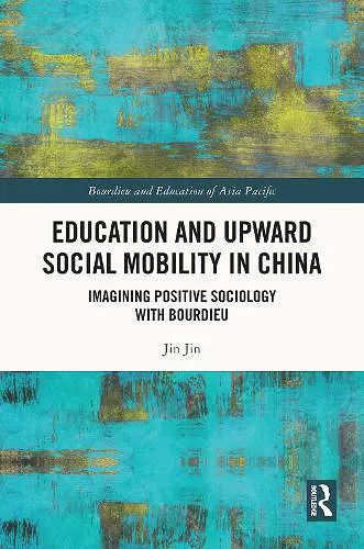 Education and Upward Social Mobility in China cover