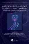 Artificial Intelligence for Intelligent Systems cover