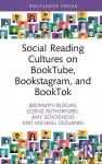 Social Reading Cultures on BookTube, Bookstagram, and BookTok cover