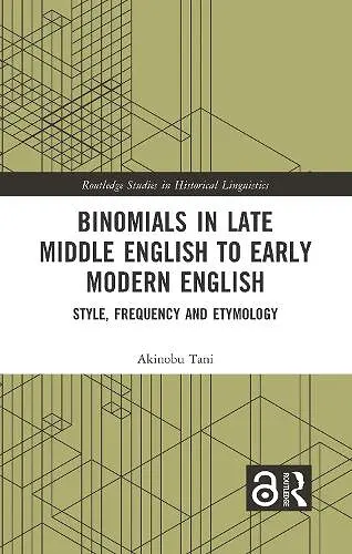 Binomials in Late Middle English to Early Modern English cover