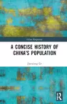 A Concise History of China’s Population cover