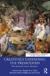 Creatively Expanding the Premodern cover