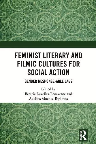 Feminist Literary and Filmic Cultures for Social Action cover