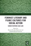 Feminist Literary and Filmic Cultures for Social Action cover