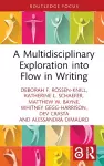 A Multidisciplinary Exploration into Flow in Writing cover