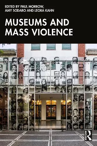 Museums and Mass Violence cover