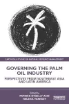 Governing the Palm Oil Industry cover