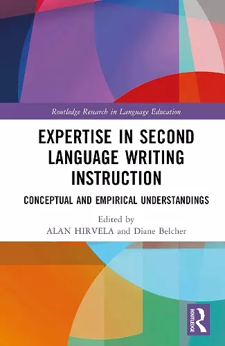 Expertise in Second Language Writing Instruction cover