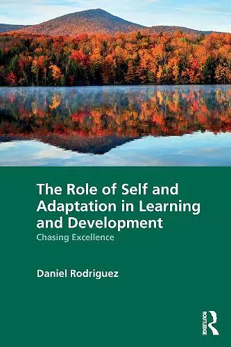 The Role of Self and Adaptation in Learning and Development cover