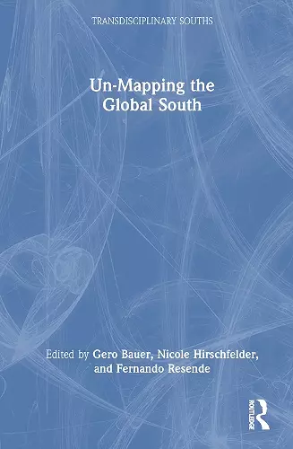 Un-Mapping the Global South cover