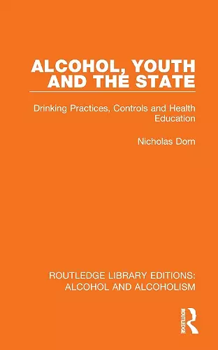 Alcohol, Youth and the State cover