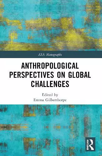 Anthropological Perspectives on Global Challenges cover