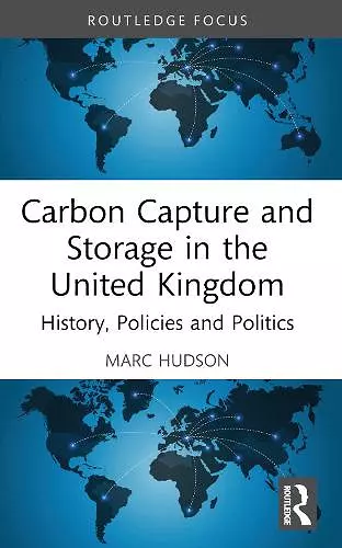 Carbon Capture and Storage in the United Kingdom cover