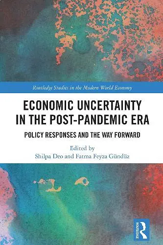 Economic Uncertainty in the Post-Pandemic Era cover