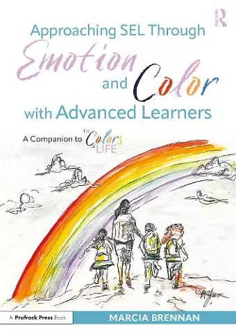 Approaching SEL Through Emotion and Color with Advanced Learners cover