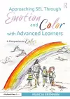 Approaching SEL Through Emotion and Color with Advanced Learners cover