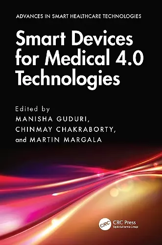 Smart Devices for Medical 4.0 Technologies cover