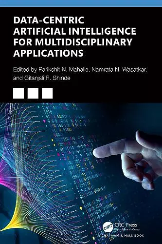 Data-Centric Artificial Intelligence for Multidisciplinary Applications cover