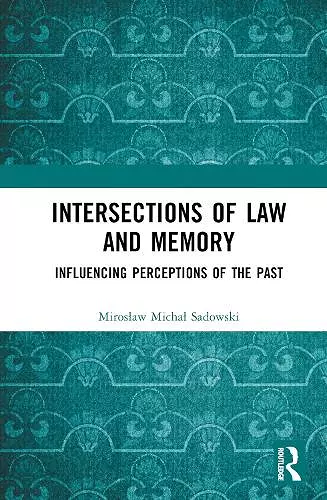 Intersections of Law and Memory cover