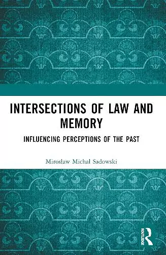 Intersections of Law and Memory cover