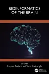 Bioinformatics of the Brain cover