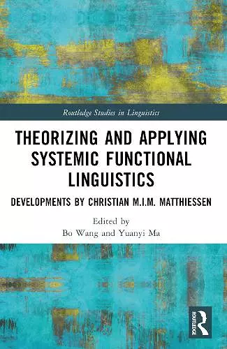 Theorizing and Applying Systemic Functional Linguistics cover