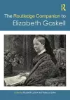 The Routledge Companion to Elizabeth Gaskell cover