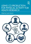 Using Co-Production for Physical Activity for Health Research cover