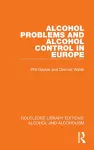 Alcohol Problems and Alcohol Control in Europe cover