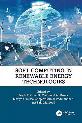 Soft Computing in Renewable Energy Technologies cover