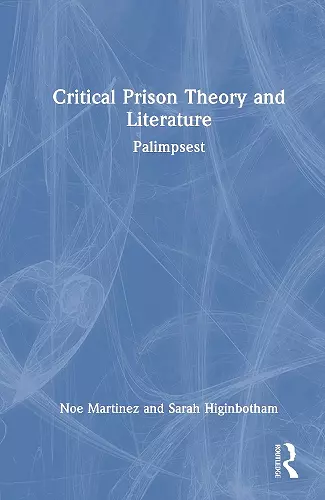 Critical Prison Theory and Literature cover