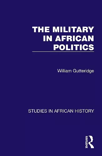 The Military in African Politics cover