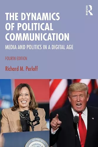 The Dynamics of Political Communication cover