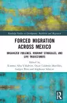 Forced Migration across Mexico cover