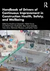 Handbook of Drivers of Continuous Improvement in Construction Health, Safety, and Wellbeing cover