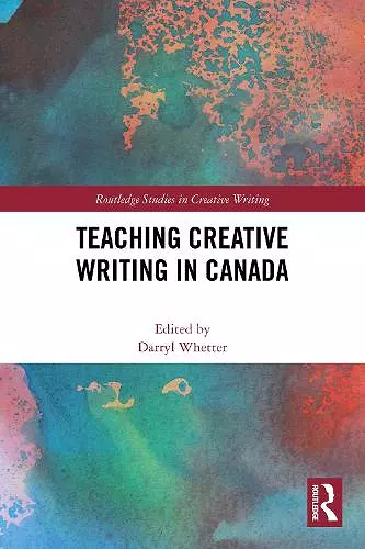 Teaching Creative Writing in Canada cover